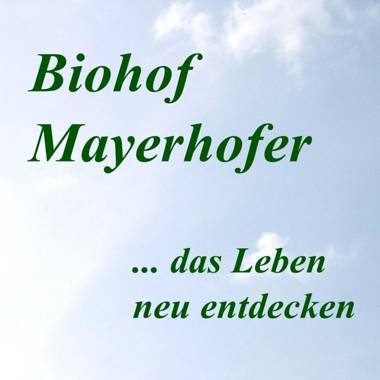 Biohof Mayerhofer