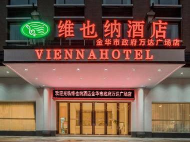 Vienna Hotel Zhejiang Jinhua Municipal Government Wanda Plaza