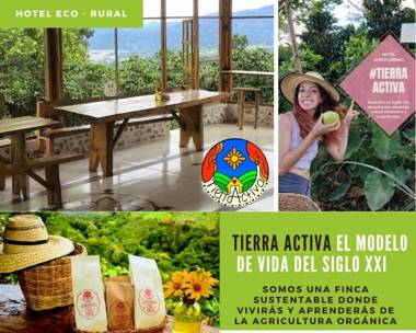Tierra Activa Eco Hotel finca orgánica y agroturística