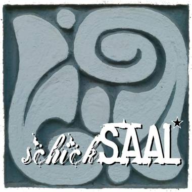 schickSAAL*