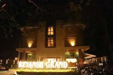 Hotel Reyansh Grand