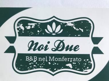 Noi Due - Bed & Breakfast nel Monferrato