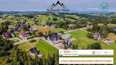 Willa na Olczańskim Wierchu - realizujemy Bony Turystyczne