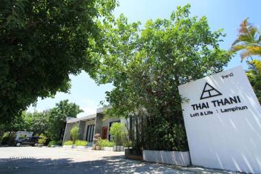 THAI THANI Loft & Life Lamphun