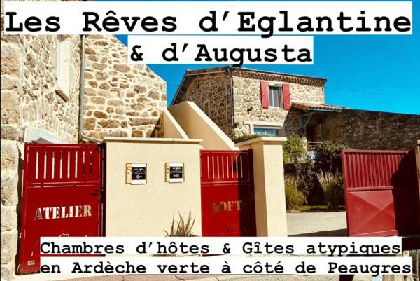 Les Rêves d'Églantine et d'Augusta Chambres et Gîtes