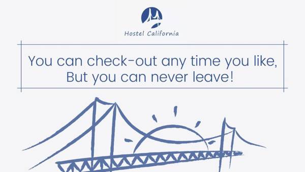 Hostel California