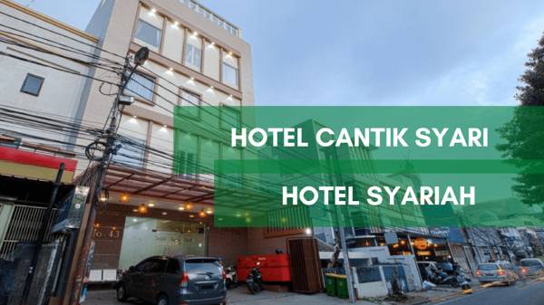 Hotel Cantik Syari