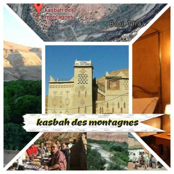 KASBAH DES MONTAGNES chez mouha