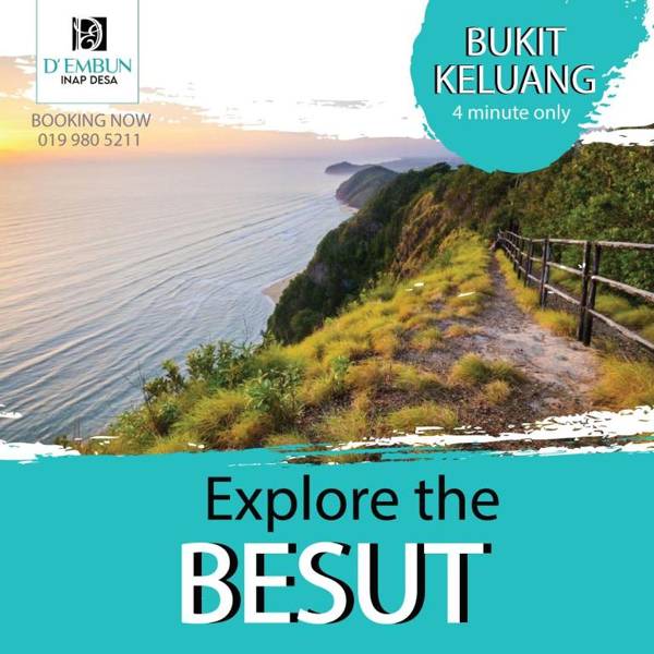 D'EMBUN INAP DESA BESUT